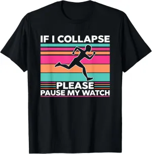 comment convene retrieval Timer Vintage Triathlon T-Shirt If I Collapse Please Pause My Watch 