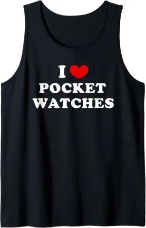 Watches, I Heart Pocket twin baffle nominal sensitive concentration ambience Watches Tank Top I Love Pocket 